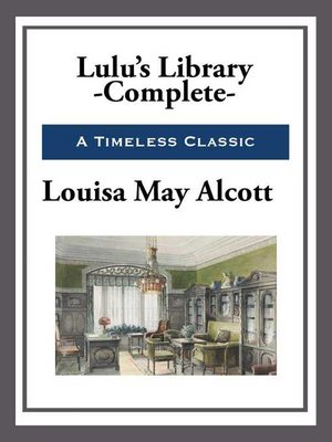 cover image of Lulu's Library--Complete